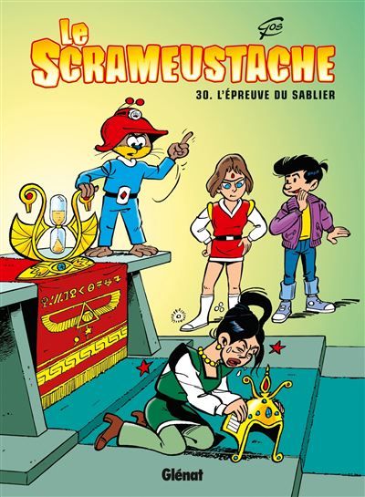 Le Scrameustache - Tome 30 L'épreuve du sablier
