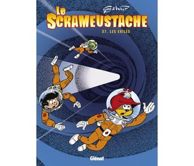 Le Scrameustache - Tome 37 Les Exilés