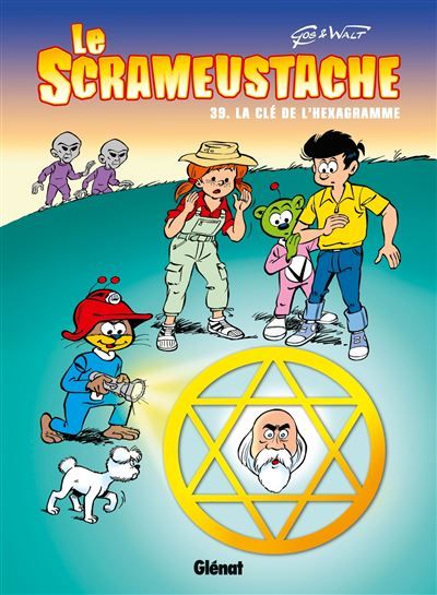 Le Scrameustache - Tome 39 La Clé de l'héxagramme