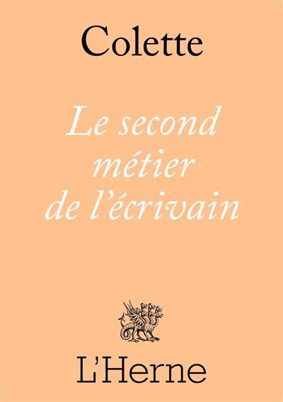 Le Second métier de l'écrivain