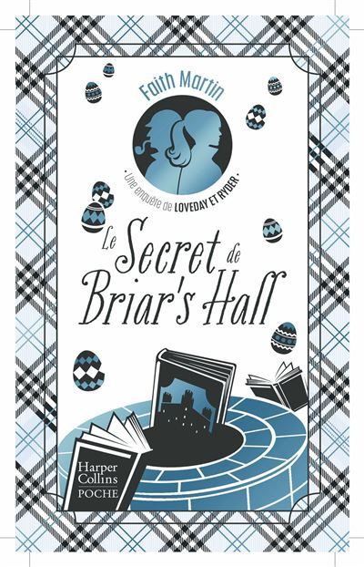 Le secret de Briar's Hall Une enquête de Loveday & Ryder