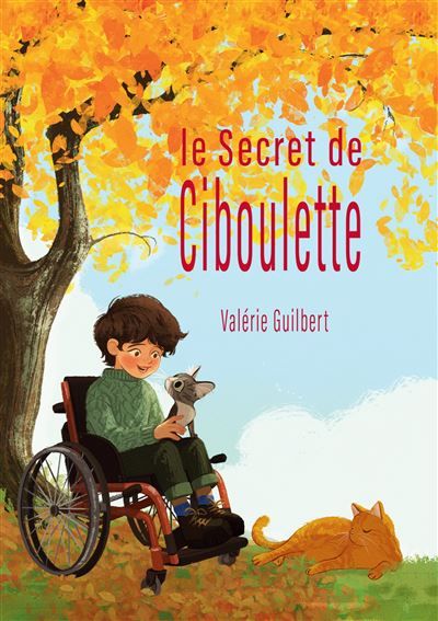Le Secret de Ciboulette - Valérie Guilbert - Books On Demand