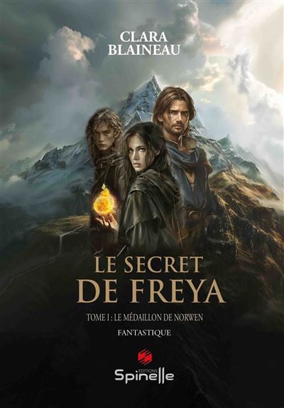 Le secret de Freya - Tome I : Le médaillon de Norwen