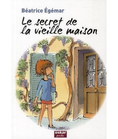 Le secret de la vieille maison