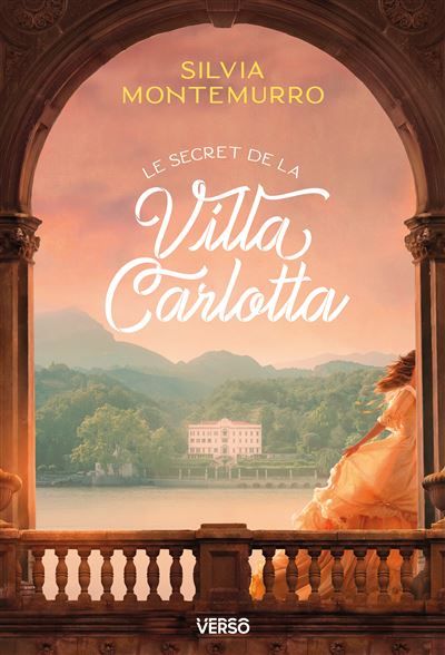 Le Secret de la Villa Carlotta Les villas du lac de Côme, vol. 1