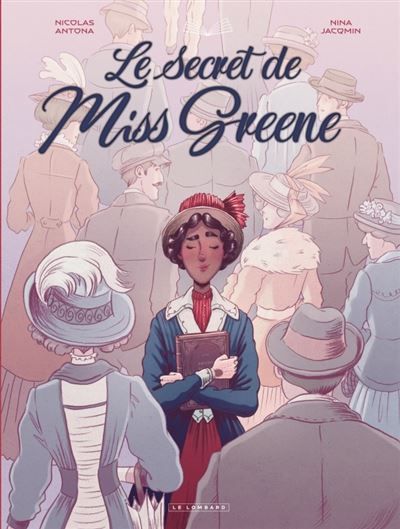 Le Secret de Miss Greene - Nina Jacqmin