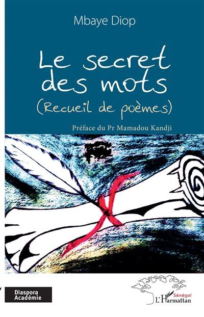 Le secret des mots (Recueil de poèmes)