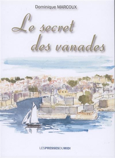 Le secret des vanades
