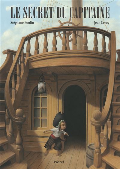 Le secret du capitaine - Stéphane Poulin
