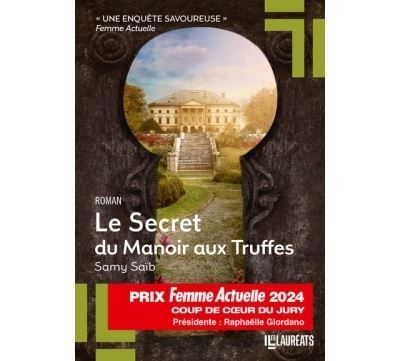 Le Secret du Manoir aux Truffes - Coup de Coeur Jury Femme Actuelle 2024