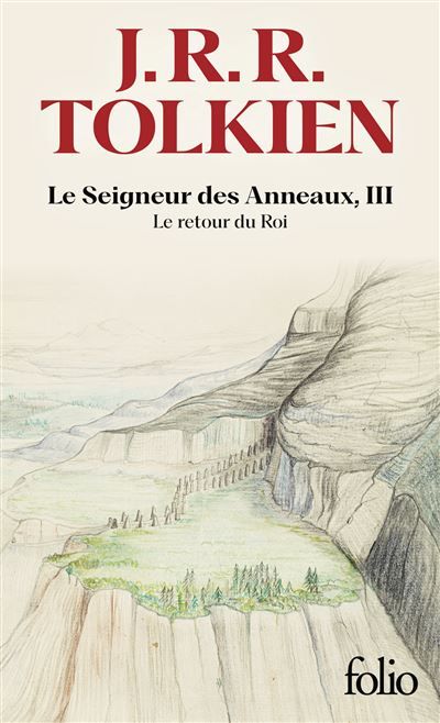 Le Seigneur des Anneaux, III Le retour du Roi - J.R.R. (John Ronald Reuel) Tolkien