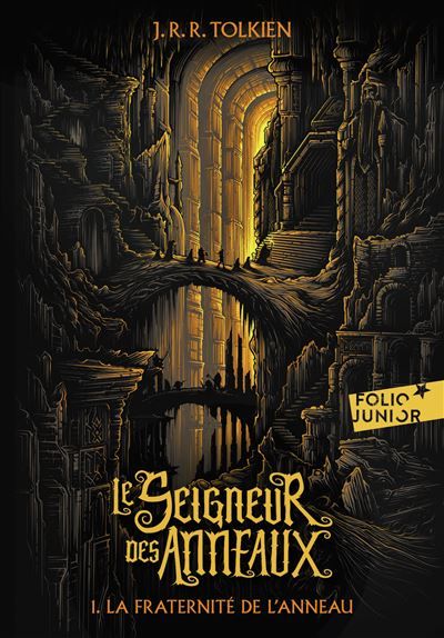 Le Seigneur des Anneaux La Fraternité de l'Anneau - J.R.R. (John Ronald Reuel) Tolkien