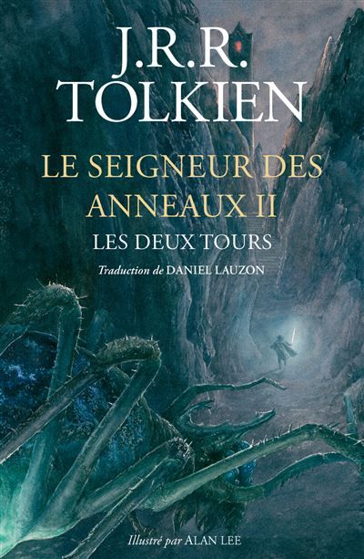 Le Seigneur des Anneaux - T2 Les deux Tours Relié - J.R.R. (John Ronald Reuel) Tolkien