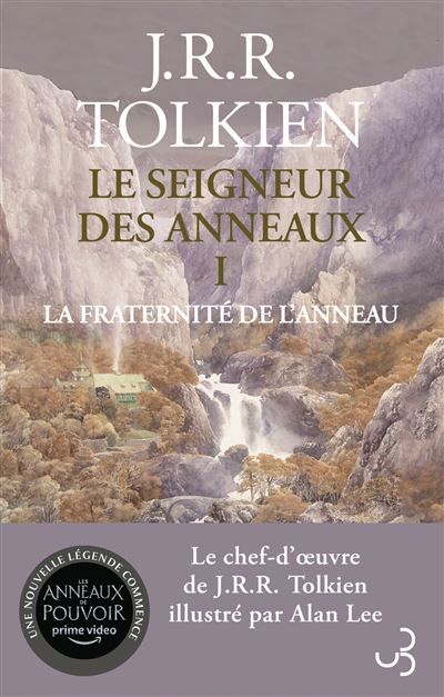 Le Seigneur des Anneaux - Tome 1 édition brochée et illustrée : La Fraternité de l'Anneau - J.R.R. (John Ronald Reuel) Tolkien