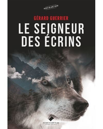 Le seigneur des Écrins