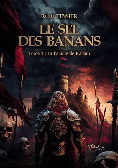 Le Sel des Banans Tome 1 : La bataille de Kallam