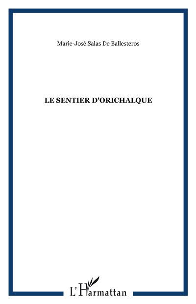 Le sentier d'Orichalque