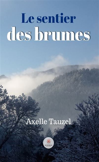 Le sentier des brumes