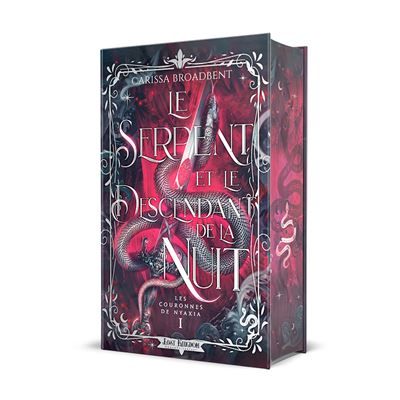 Le Serpent et le Descendant de la Nuit (Edition Relié) Les Couronnes de Nyaxia 1