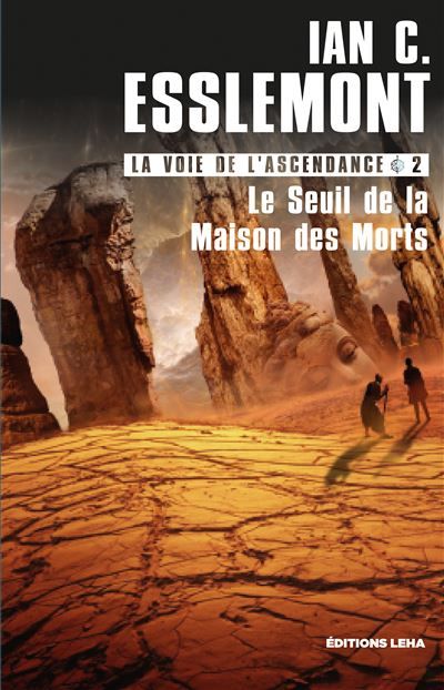Le seuil de la maison des morts La voie de l'ascendance