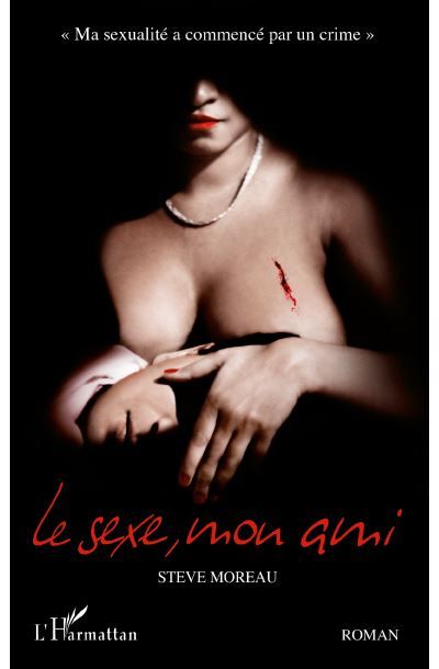 Le sexe, mon ami