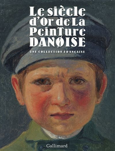 Le siècle d'or de la peinture danoise Une collection française