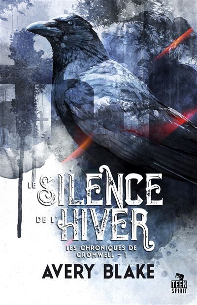 Le silence de l'hiver Les chroniques de Cromwell, T1