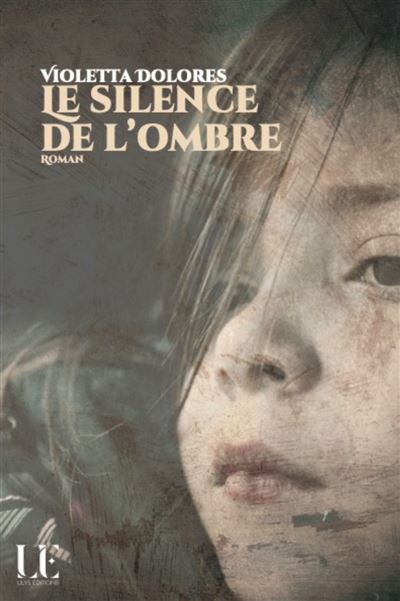 Le silence de l'ombre