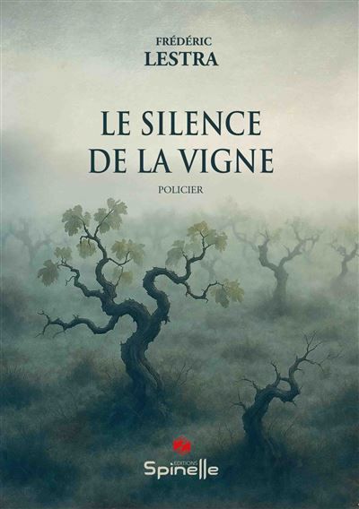 Le silence de la vigne
