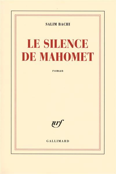 Le silence de Mahomet