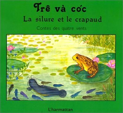 Le silure et le crapaud - La Silure et le crapaud...