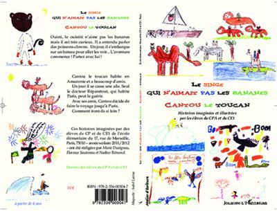 Le singe qui n'aimait pas les bananes Cantou le Toucan