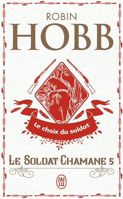 Le Soldat chamane Le choix du soldat