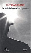 Le soleil des enfants perdus
