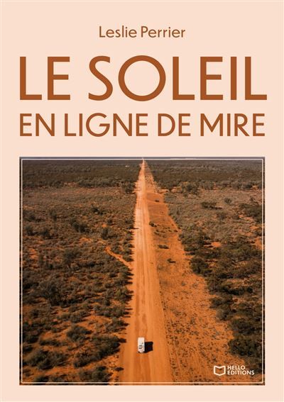 Le Soleil en ligne de mire