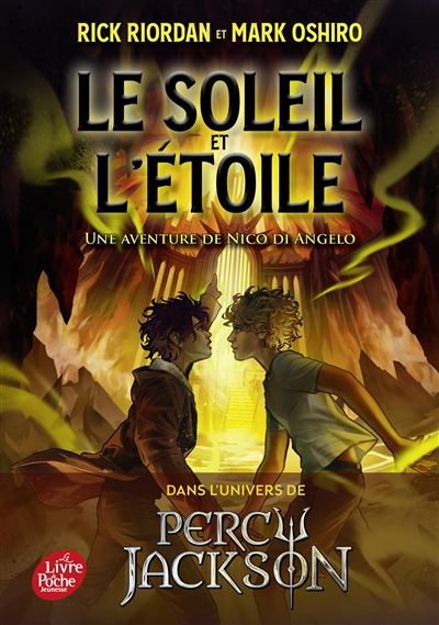 Le Soleil et l'Etoile Une aventure de Nico di Angelo
