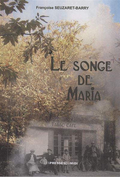Le songe de maria