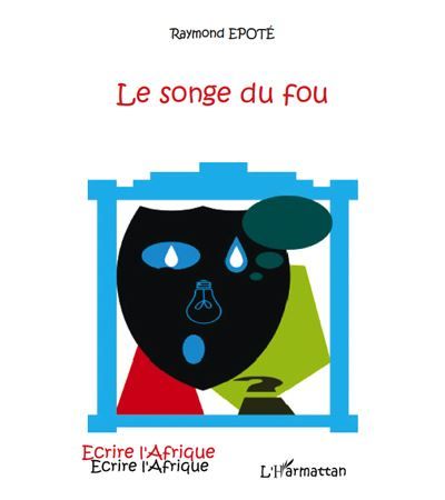 Le songe du fou