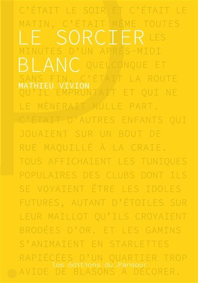 Le sorcier blanc