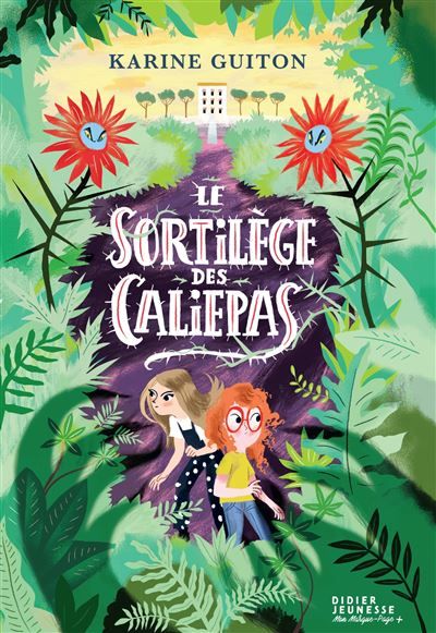Le Sortilège des caliepas