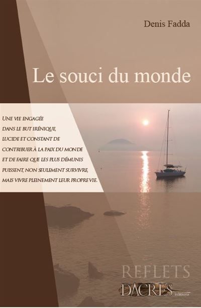 Le souci du monde