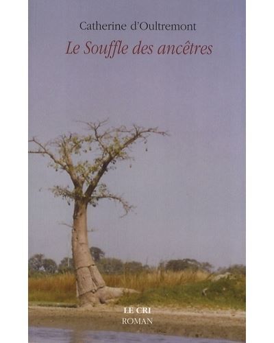 Le souffle des ancêtres