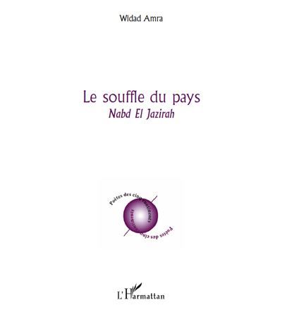 Le souffle du pays Nabd El Jazirah