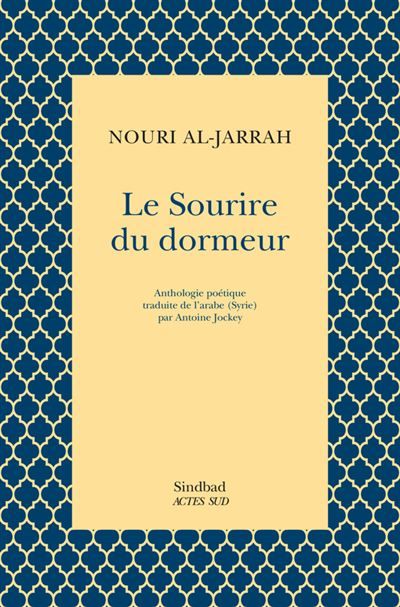 Le Sourire du dormeur Anthologie poétique
