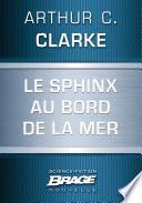 Le Sphinx au bord de la mer