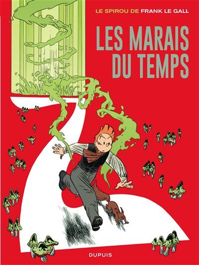 Le Spirou de ... - Tome 2 - Les marais du temps One-shot