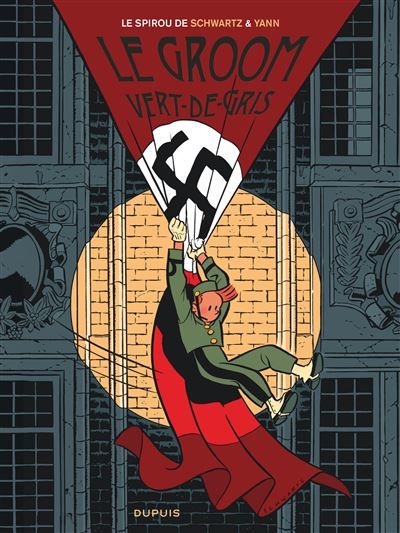Le Spirou de ... - Tome 5 - Le groom vert-de-gris