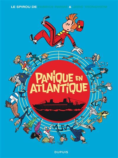 Le Spirou de ... - Tome 6 - Panique en Atlantique One-shot - Fabrice Parme