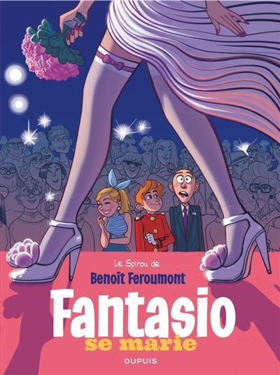 Le Spirou de ... - Tome 9 - Fantasio se marie One-shot