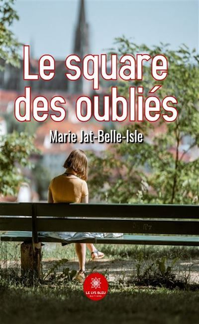 Le square des oubliés